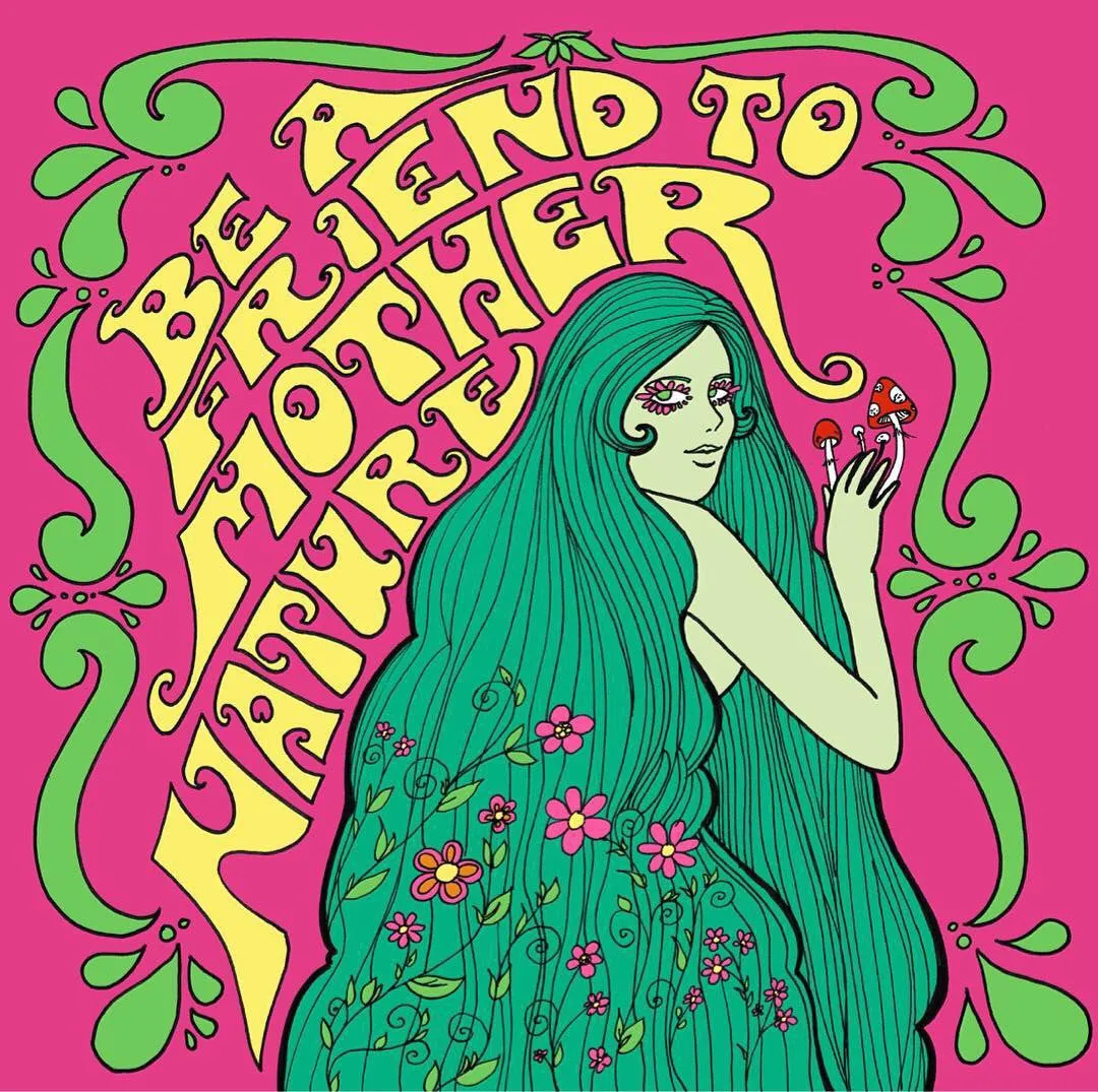 Be a Friend to Mother Nature