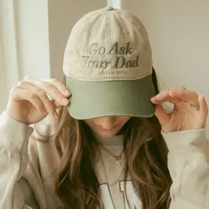 Go Ask Your Dad Hat