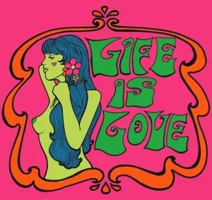 Life is Love